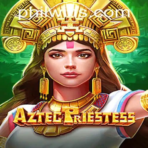 AztecPriestess An Engaging Adventure
